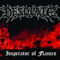 Desolate (USA-1) : Imperator of Flames